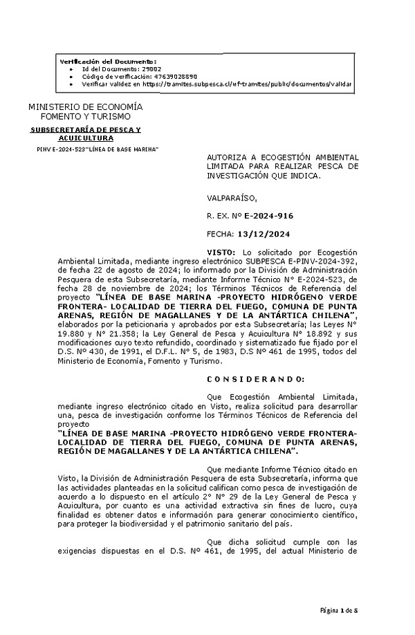 R. EX. Nº E-2024-916 AUTORIZA A ECOGESTIÓN AMBIENTAL LIMITADA PARA REALIZAR PESCA DE INVESTIGACIÓN QUE INDICA. (Publicado en Página Web 16-12-2024)