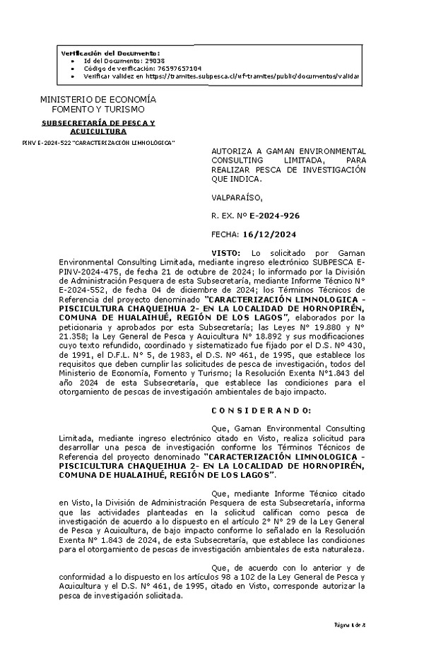 R. EX. Nº E-2024-926 AUTORIZA A GAMAN ENVIRONMENTAL CONSULTING LIMITADA, PARA REALIZAR PESCA DE INVESTIGACIÓN QUE INDICA. (Publicado en Página Web 16-12-2024)
