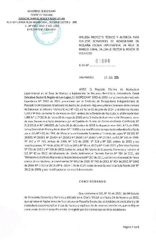 Res. Ex. N° 1606-2024, Aprueba Proyecto Técnico y Autoriza para Realizar Actividades de Acuicultura de Pequeña Escala Experimental en Área de Manejo Dalcahue Sector B, Región de Los Lagos. (Publicado en Página Web 17-12-2024)