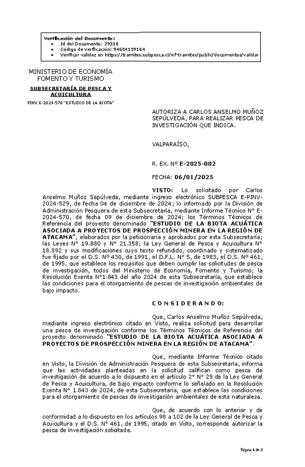 Res. Ex. N° 2-2025 AUTORIZA A CARLOS ANSELMO MUÑOZ SEPÚLVEDA, PARA REALIZAR PESCA DE INVESTIGACIÓN QUE INDICA. (Publicado en Página Web 06-01-2025)