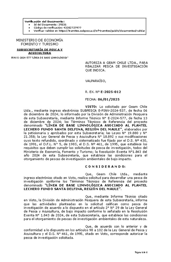 Res. Ex. N° 12-2025 AUTORIZA A GEAM CHILE LTDA., PARA REALIZAR PESCA DE INVESTIGACIÓN QUE INDICA. (Publicado en Página Web 06-01-2025)