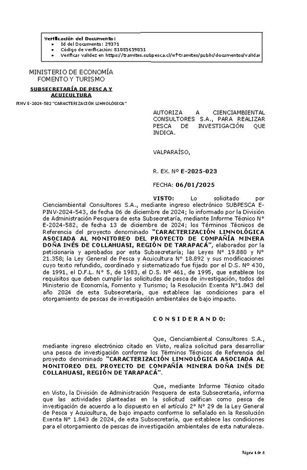 Res. Ex. N° 23-2025 AUTORIZA A CIENCIAMBIENTAL CONSULTORES S.A., PARA REALIZAR PESCA DE INVESTIGACIÓN QUE INDICA. (Publicado en Página Web 08-01-2025)