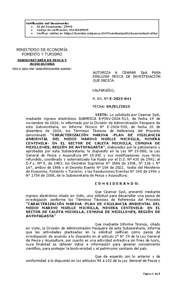 Res. Ex. N° 41-2025 AUTORIZA A CEAMAR SpA PARA REALIZAR PESCA DE INVESTIGACIÓN QUE INDICA. (Publicado en Página Web 09-01-2025)