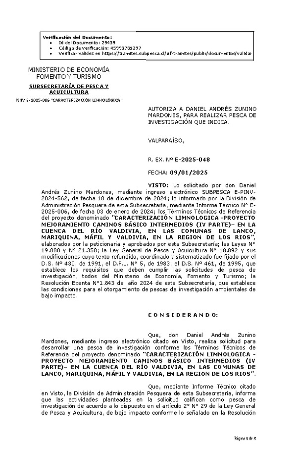 Res. Ex. N° 48-2025 AUTORIZA A DANIEL ANDRÉS ZUNINO MARDONES, PARA REALIZAR PESCA DE INVESTIGACIÓN QUE INDICA. (Publicado en Página Web 09-01-2025)