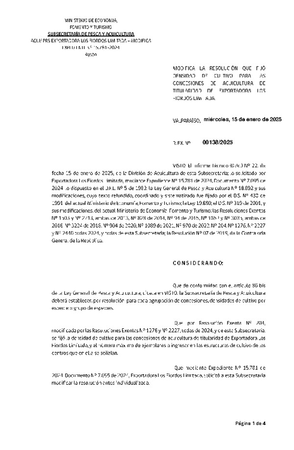Res. Ex. N° 138-2025 Modifica Res. Ex. N° 00204-2024 Fija densidad de cultivo para las concesiones de acuicultura de titularidad de Exportadora Los Fiordos Limitada. Aprueba Programa de Manejo que Indica. (Con informe técnico) (Publicado en Página Web 16-01-2025)