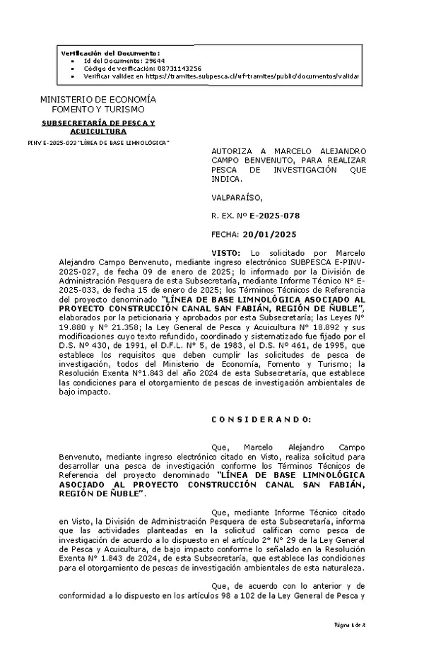 R. EX. Nº E-2025-078 AUTORIZA A MARCELO ALEJANDRO CAMPO BENVENUTO, PARA REALIZAR PESCA DE INVESTIGACIÓN QUE INDICA. (Publicado en Página Web 20-01-2025)