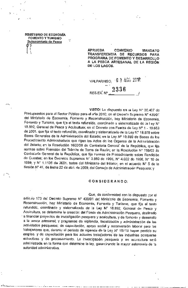 Res. Ex. N°2336-2010, Aprueba convenio mandato transferencia de recursos para programa de Fomento y Desarrollo a la Pesca Artesanal de la región de Los Lagos