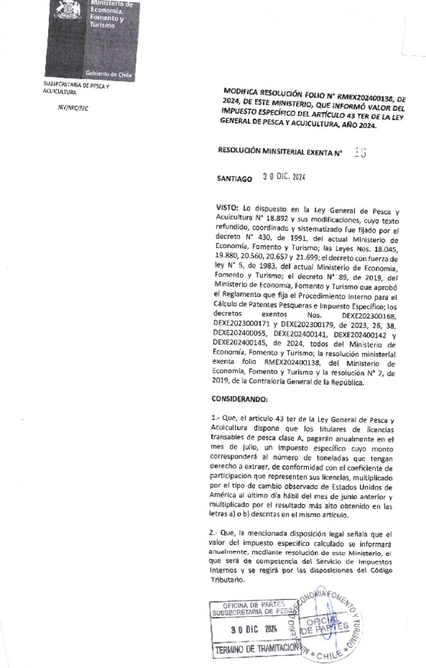 Res Min. Ex. N° 19-2024 Modifica Res Min. Ex. N° 202400138 Informa Valor del Impuesto Específico del Artículo 43 Ter de la Ley General de Pesca y Acuicultura, Año 2024. (Con Informe Técnico) (Publicado en Página Web 21-01-2025)(F.D.O. 08-02-2025)