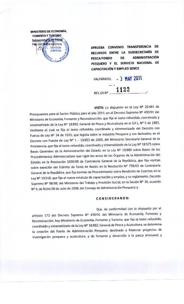 Res. Ex. N°1122-2011, Aprueba convenio transferencia de recursos entre la Subsecretaría de Pesca / Fondo de Administración Pesquero y el Servicio Nacional de Capacitación y Empleo SENCE