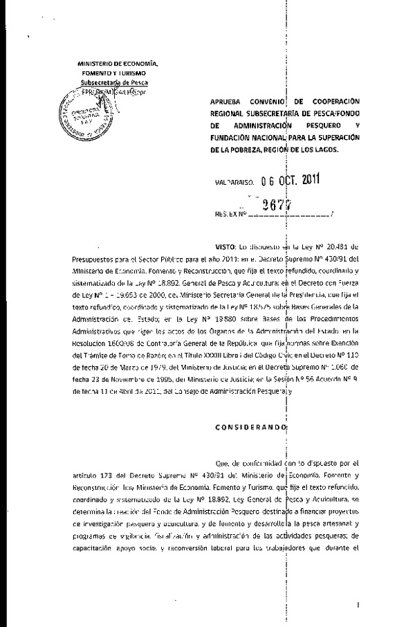 Res. Ex. N°2677-2011, Aprueba convenio cooperación regional Subsecretaría de Pesca / Fondo de Administración Pesquero y Fundación Nacional para la Superación de la pobreza, región de Los Lagos