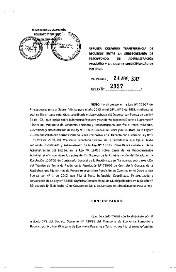 Res. Ex. N°2327-2012, Aprueba convenio transferencia de recursos entre la Subsecretaría de Pesca / Fondo de Administración Pesquero y la Ilustre Municipalidad de Puyehue