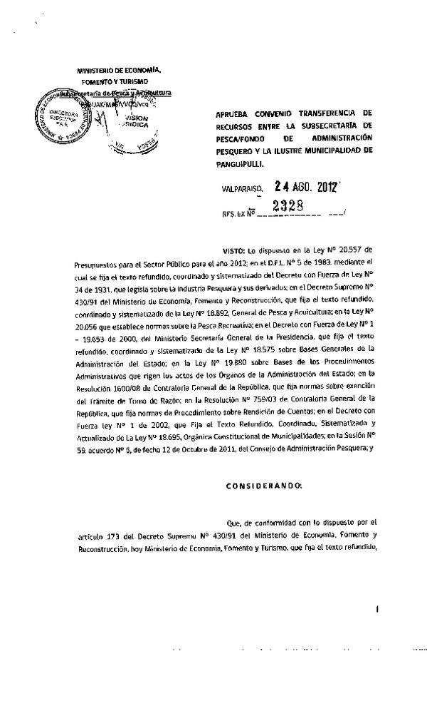 Res. Ex. N°2328-2012, Aprueba convenio transferencia de recursos entre la Subsecretaría de Pesca / Fondo de Administración Pesquero y la Ilustre Municipalidad de Panguipulli