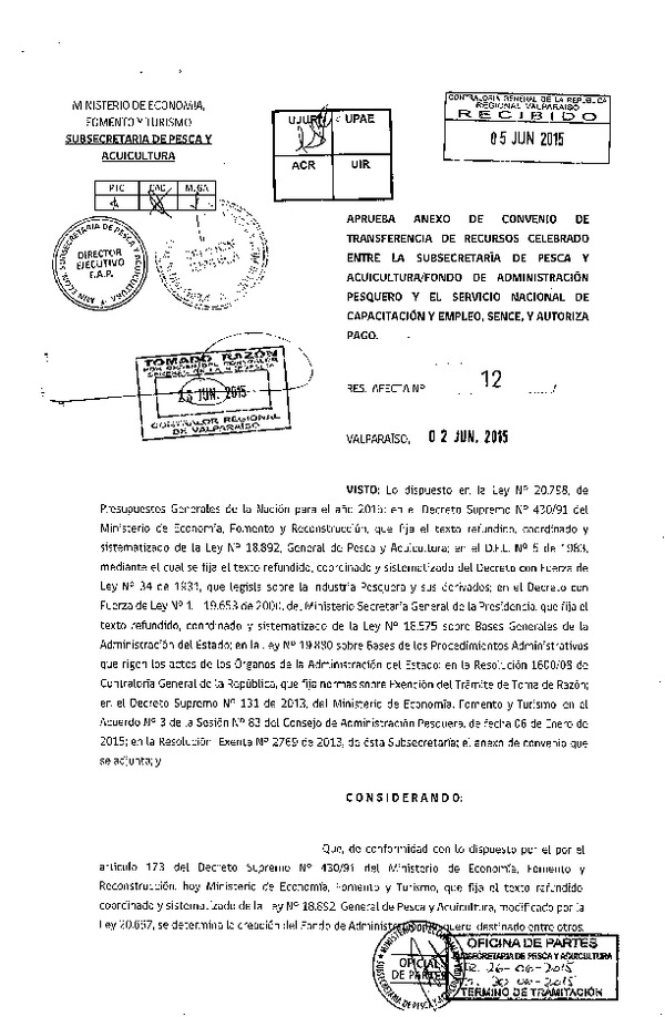 Res. Af. N°12-2015, Aprueba anexo de convenio de transferencia de recursos celebrado entre la Subsecretaría de Pesca y Acuicultura / Fondo de Administración Pesquero y el Servicio Nacional de Capacitación y Empleo