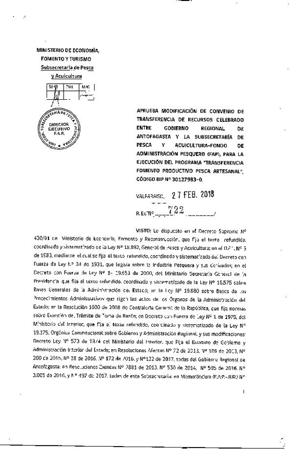 Res. Ex. N°722-2018, Aprueba modificación de convenio de transferencia de recursos entre el Gobierno Regional de Antofagasta y la Subsecretaría de Pesca y Acuicultura - Fondo de Administración Pesquero (FAP), para la ejecución del programa "Transferencia fomento productivo pesca artesanal", código BIP 30127983-0