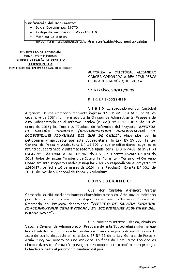 R. EX. Nº E-2025-090 AUTORIZA A CRISTÓBAL ALEJANDRO GARCÉS CORONADO A REALIZAR PESCA DE INVESTIGACIÓN QUE INDICA. (Publicado en Página Web 31-01-2025)
