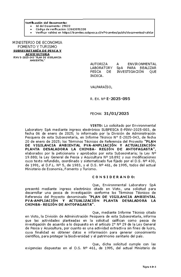 R. EX. Nº E-2025-095 AUTORIZA A ENVIRONMENTAL LABORATORY SpA PARA REALIZAR PESCA DE INVESTIGACIÓN QUE INDICA. (Publicado en Página Web 04-02-2025)