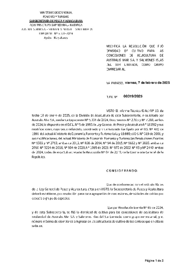 Res. Ex. Nº 319-2025 Modifica Res. Ex.  N° 65-2024 Fija densidad de cultivo para las concesiones de acuicultura de titularidad de Australis Mar S.A. y Salmones Islas del Sur Limitada. (Con Informe Técnico) (Publicado en Página Web 10-02-2025)