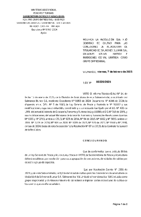 Res. Ex. Nº 320-2025 Modifica Res. Ex. N° 1558-2024 Fija densidad de cultivo para las concesiones de acuicultura de titularidad de Salmones Blumar S.A., Salmones Ice-Val Limitada e Inversiones Ice-Val Limitada como grupo Empresarial. Aprueba programa de manejo que indica. (Con Informe Técnico) (Publicado en Página Web 10-02-2025)