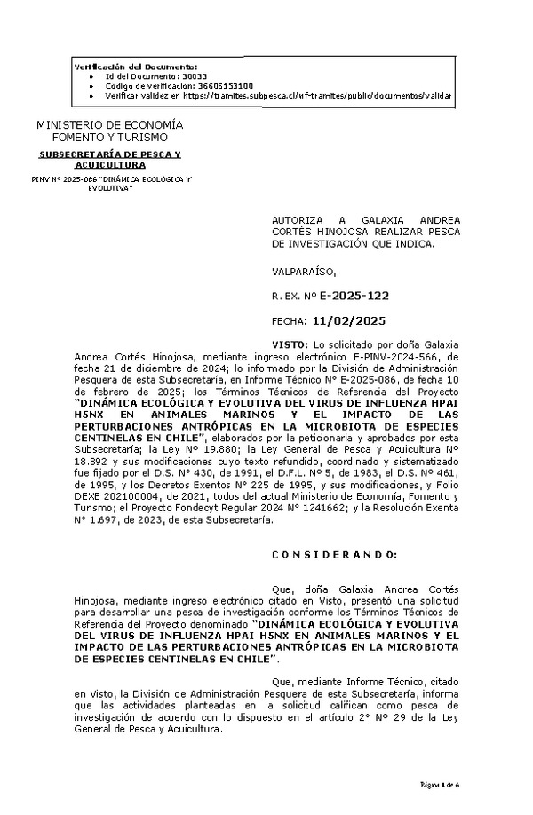 R.Ex. Nº E-2025-122 AUTORIZA A GALAXIA ANDREA CORTÉS HINOJOSA REALIZAR PESCA DE INVESTIGACIÓN QUE INDICA. (Publicado en Página Web 12-02-2025)
