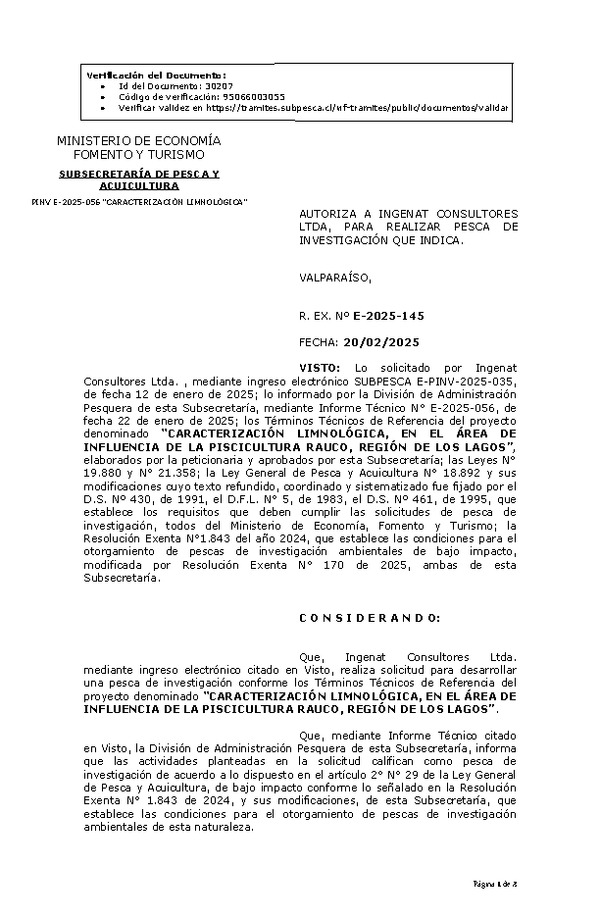 R. EX. Nº E-2025-145 AUTORIZA A INGENAT CONSULTORES LTDA., PARA REALIZAR PESCA DE INVESTIGACIÓN QUE INDICA. (Publicado en Página Web 20-02-2025)