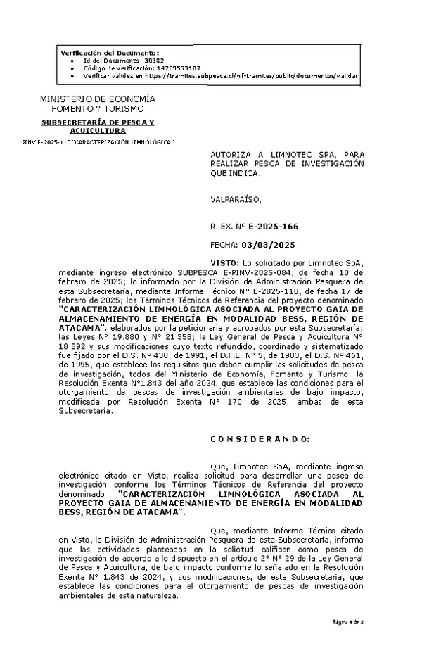 R. EX. Nº E-2025-166 AUTORIZA A LIMNOTEC SPA, PARA REALIZAR PESCA DE INVESTIGACIÓN QUE INDICA. (Publicado en Página Web 04-03-2025)
