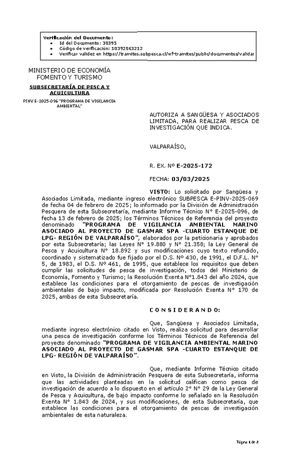 R. EX. Nº E-2025-172 AUTORIZA A SANGÜESA Y ASOCIADOS LIMITADA, PARA REALIZAR PESCA DE INVESTIGACIÓN QUE INDICA. (Publicado en Página Web 04-03-2025)