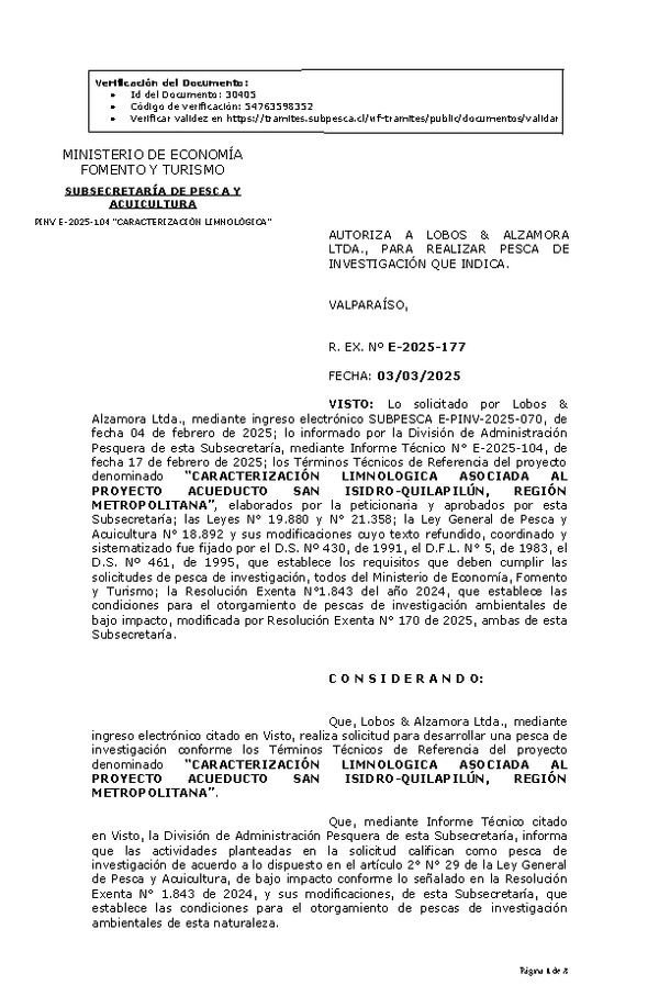 R. EX. Nº E-2025-177 AUTORIZA A LOBOS & ALZAMORA LTDA., PARA REALIZAR PESCA DE INVESTIGACIÓN QUE INDICA. (Publicado en Página Web 05-03-2025)
