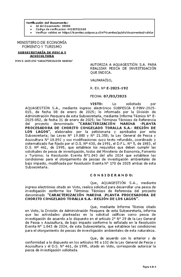 R. EX. Nº E-2025-192 AUTORIZA A AQUAGESTIÓN S.A. PARA REALIZAR PESCA DE INVESTIGACIÓN QUE INDICA. (Publicado en Página Web 10-03-2025)