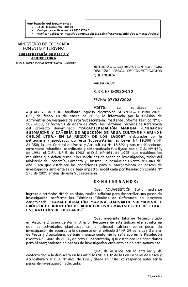 R. EX. Nº E-2025-193 AUTORIZA A AQUAGESTIÓN S.A. PARA REALIZAR PESCA DE INVESTIGACIÓN QUE INDICA. (Publicado en Página Web 10-03-2025)