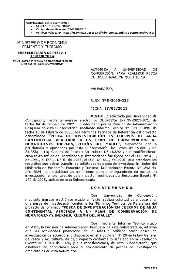 R. EX. Nº E-2025-223 AUTORIZA A UNIVERSIDAD DE CONCEPCIÓN, PARA REALIZAR PESCA DE INVESTIGACIÓN QUE INDICA. (Publicado en Página Web 17-03-2025)