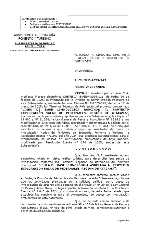 R. EX. Nº E-2025-242 AUTORIZA A LIMNOTEC SPA, PARA REALIZAR PESCA DE INVESTIGACIÓN QUE INDICA. (Publicado en Página Web 24-03-2025)