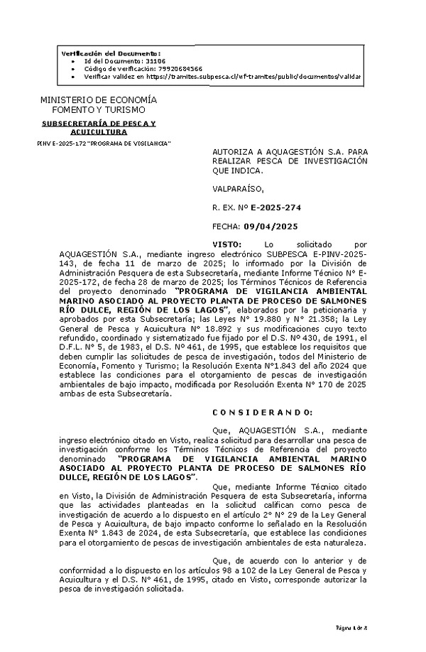 R. EX. Nº E-2025-274 AUTORIZA A AQUAGESTIÓN S.A. PARA REALIZAR PESCA DE INVESTIGACIÓN QUE INDICA. (Publicado en Página Web 10-04-2025)