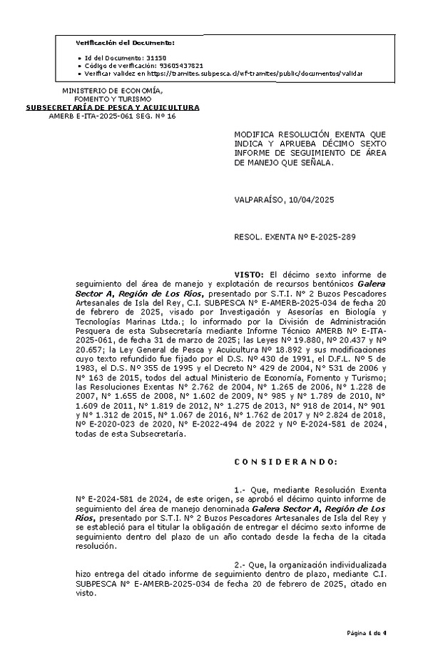 RESOL. EXENTA Nº E-2025-289 Modifica resolución que indica, Aprueba décimo sexto informe de seguimiento. (Publicado en Página Web 11-04-2025)