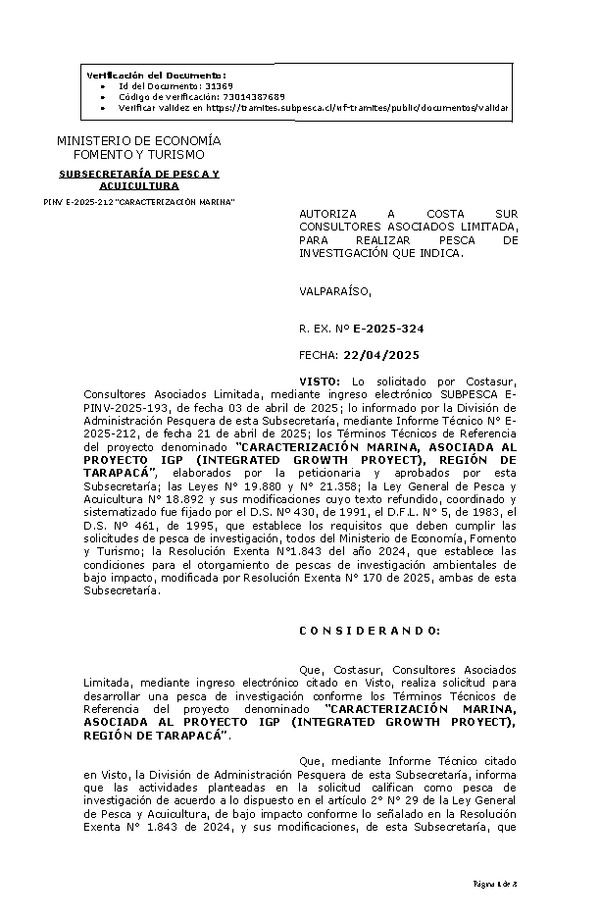 R. EX. Nº E-2025-324 AUTORIZA A COSTA SUR CONSULTORES ASOCIADOS LIMITADA, PARA REALIZAR PESCA DE INVESTIGACIÓN QUE INDICA. (Publicado en Página Web 23-04-2025)