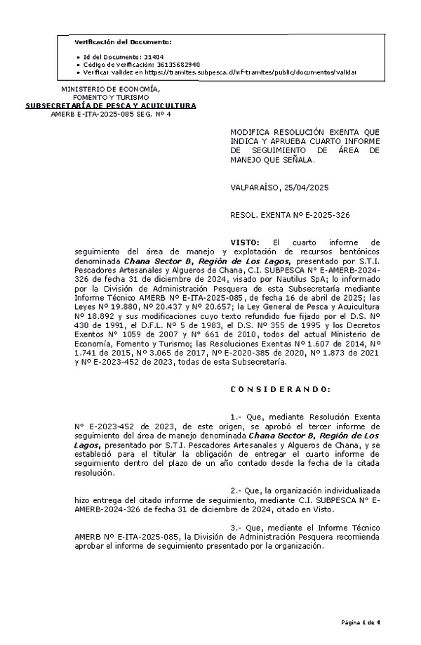 RESOL. EXENTA Nº E-2025-326 Modifica Resolución que indica, aprueba cuarto informe de seguimiento. (Publicado en Página Web 28-04-2025)