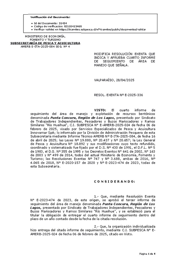 RESOL. EXENTA Nº E-2025-336 Modifica resolución que indica, aprueba cuarto informe de seguimiento. (Publicado en Página Web 29-04-2025)