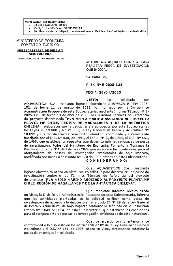 R. EX. Nº E-2025-335 AUTORIZA A AQUAGESTIÓN S.A. PARA REALIZAR PESCA DE INVESTIGACIÓN QUE INDICA. (Publicado en Página Web 29-04-2025)