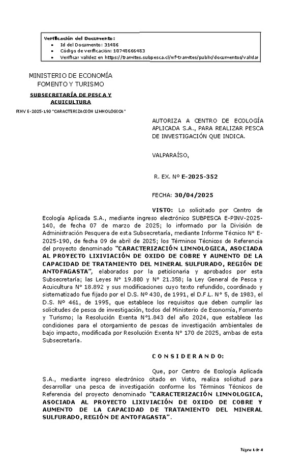 R. EX. Nº E-2025-352 AUTORIZA A CENTRO DE ECOLOGÍA APLICADA S.A., PARA REALIZAR PESCA DE INVESTIGACIÓN QUE INDICA. (Publicado en Página Web 02-05-2025)