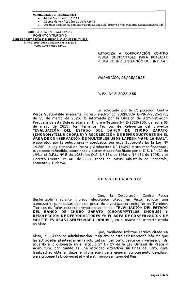 R. EX. Nº E-2025-355 AUTORIZA A CORPORACIÓN CENTRO PESCA SUSTENTABLE PARA REALIZAR PESCA DE INVESTIGACIÓN QUE INDICA. (Publicado en Página Web 07-05-2025)
