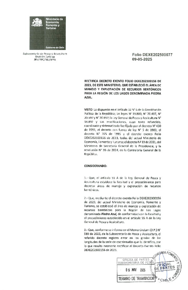 Dec. Ex. Folio 202500077 Rectifica Dec. Ex. Folio 202300156 Establece Área de manejo y Explotación de Recursos Bentónicos para la Región de Los Lagos Denominada Piedra Azul. (Publicado en Página Web 14-05-2025)
