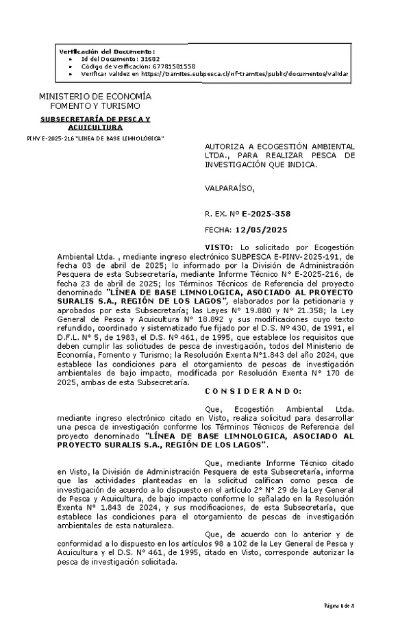 R. EX. Nº E-2025-358 AUTORIZA A ECOGESTIÓN AMBIENTAL LTDA., PARA REALIZAR PESCA DE INVESTIGACIÓN QUE INDICA. (Publicado en Página Web 14-05-2025)