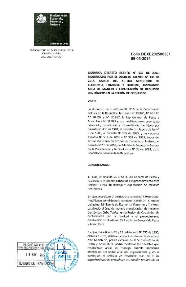 Dec. Ex. Folio 202500081 Modifica Dec. Ex. N° 539-2001, Modificado por el Dec. Ex. N° 338-2015, ampliando Área de Manejo y Explotación de Recursos Bentónicos en la Región de Coquimbo. (Publicado en Página Web 15-05-2025)