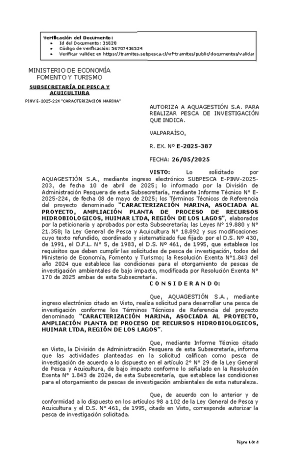 R. EX. Nº E-2025-387 AUTORIZA A AQUAGESTIÓN S.A. PARA REALIZAR PESCA DE INVESTIGACIÓN QUE INDICA. (Publicado en Página Web 27-05-2025)