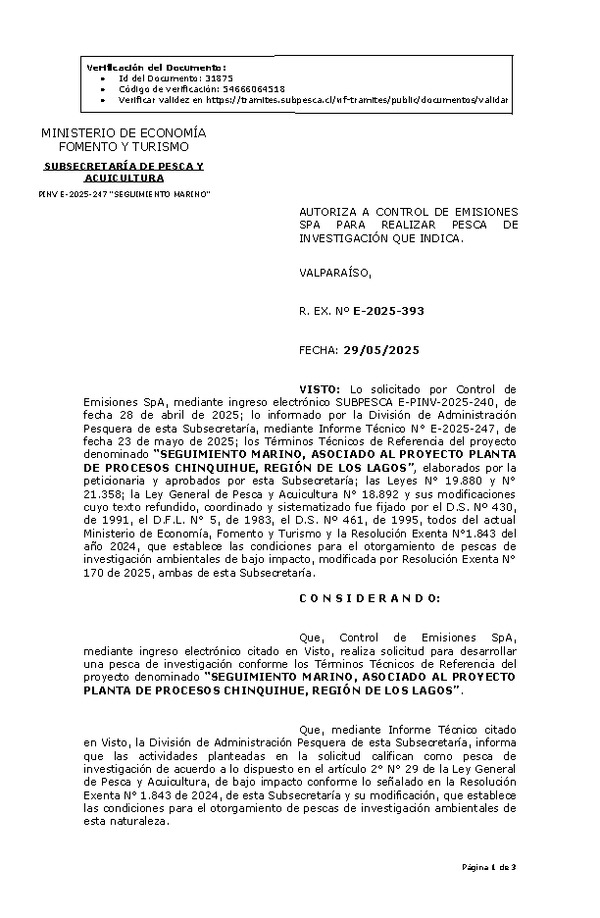 R. EX. Nº E-2025-393 AUTORIZA A CONTROL DE EMISIONES SPA PARA REALIZAR PESCA DE INVESTIGACIÓN QUE INDICA. (Publicado en Página Web 02-06-2025)