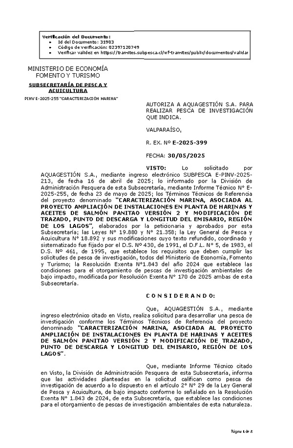 R. EX. Nº E-2025-399 AUTORIZA A AQUAGESTIÓN S.A. PARA REALIZAR PESCA DE INVESTIGACIÓN QUE INDICA. (Publicado en Página Web 02-06-2025)