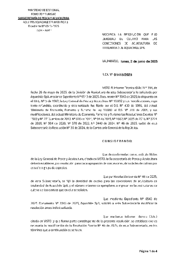 Res. Ex. N° 1415-2025 Modifica Res. Ex. N° 46-2025 Fija densidad de cultivo para las concesiones de acuicultura de titularidad de Aquachile SpA. Aprueba programa de manejo que indica. (Con Informe Técnico) (Publicado en Página Web 03-06-2025) (Publicado en Página Web 03-06-2025)