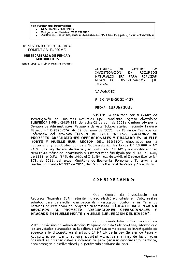 R. EX. Nº E-2025-427 AUTORIZA AL CENTRO DE INVESTIGACIÓN EN RECURSOS NATURALES SPA PARA REALIZAR PESCA DE INVESTIGACIÓN QUE INDICA. (Publicado en Página Web 10-06-2025)