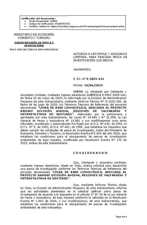 R. EX. Nº E-2025-434 AUTORIZA A CATCHPOLE Y ASOCIADOS LIMITADA, PARA REALIZAR PESCA DE INVESTIGACIÓN QUE INDICA. (Publicado en Página Web 10-06-2025)