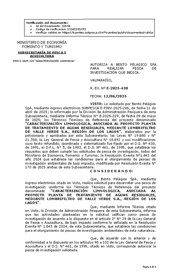 R. EX. Nº E-2025-438 AUTORIZA A BENTO PELAGICO SPA PARA REALIZAR PESCA DE INVESTIGACIÓN QUE INDICA. (Publicado en Página Web 12-06-2025)