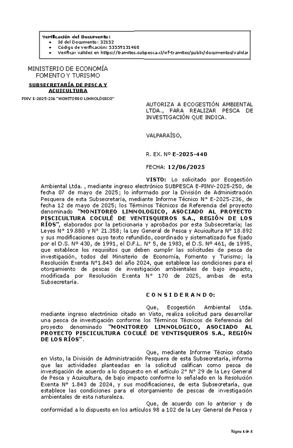 R. EX. Nº E-2025-440 AUTORIZA A ECOGESTIÓN AMBIENTAL LTDA., PARA REALIZAR PESCA DE INVESTIGACIÓN QUE INDICA. (Publicado en Página Web 12-06-2025)
